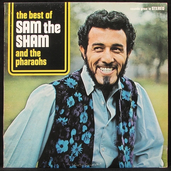 Sam the Sham the Pharaohs. Sam the Sham and the Pharaons 1966 on Tour. Sam the Sham the Pharaohs ju ju hand 1965. Sam the Sham the Pharoahs – “big City Lights” MGM 1965.