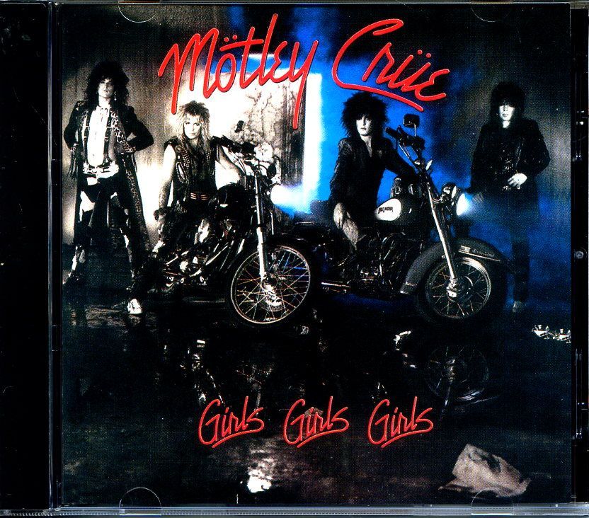 MOTLEY CRUE - Girls, Girls, Girls 1987 г.