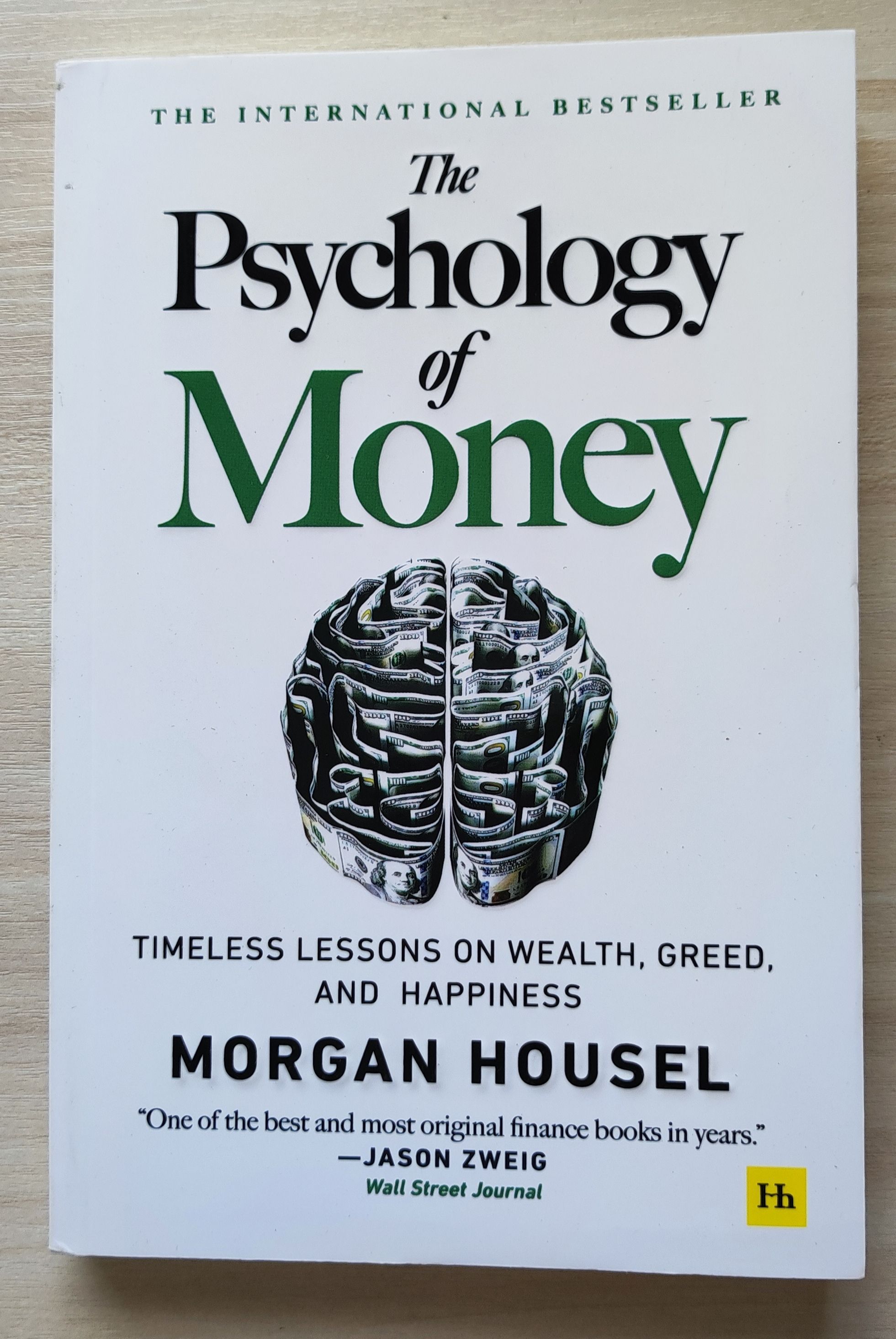 The Psychology of money Morgan Housel. Housel.