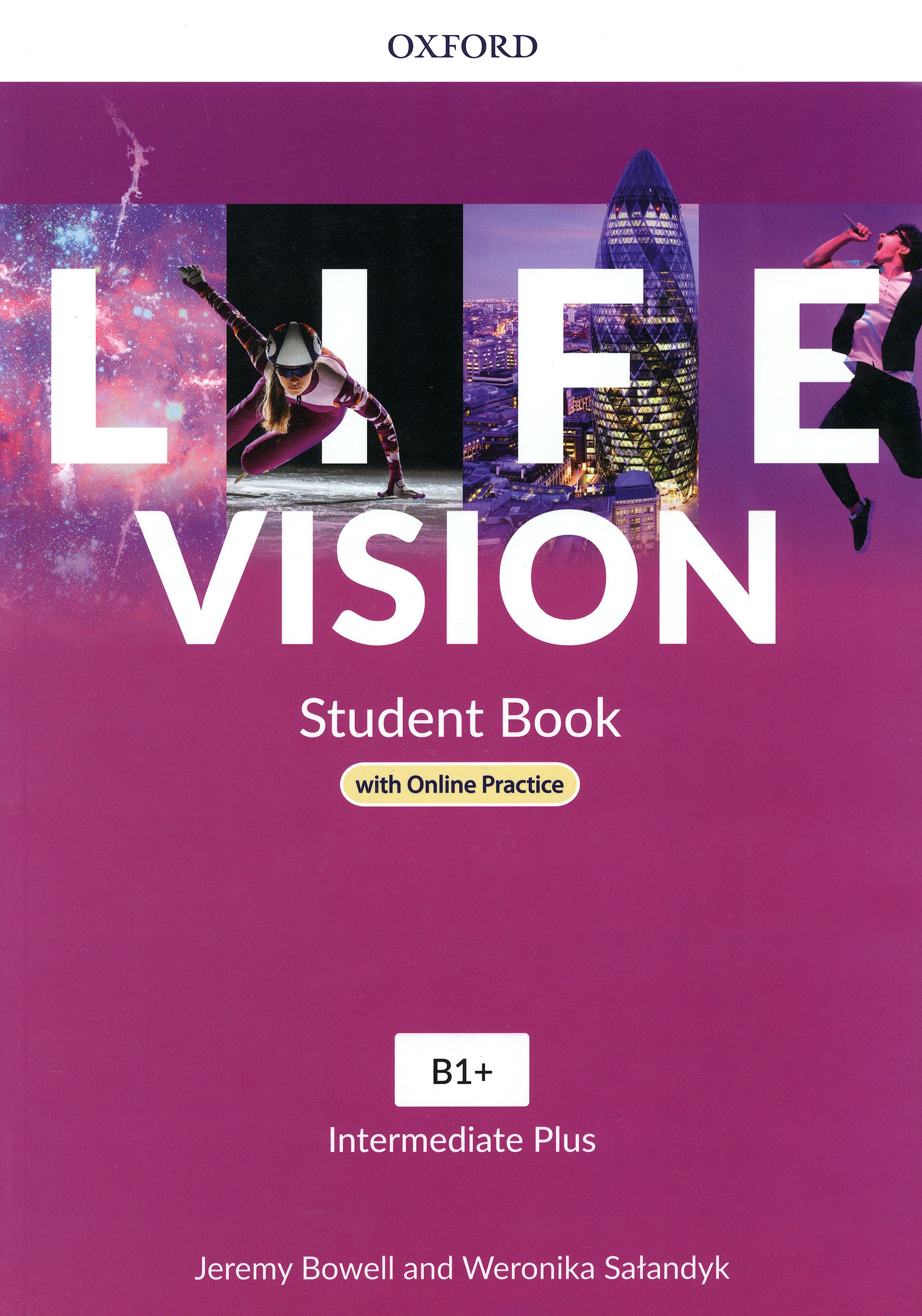 Life Vision. Intermediate Plus. Student Book with Online Practice / Учебник  | Bowell Jeremy