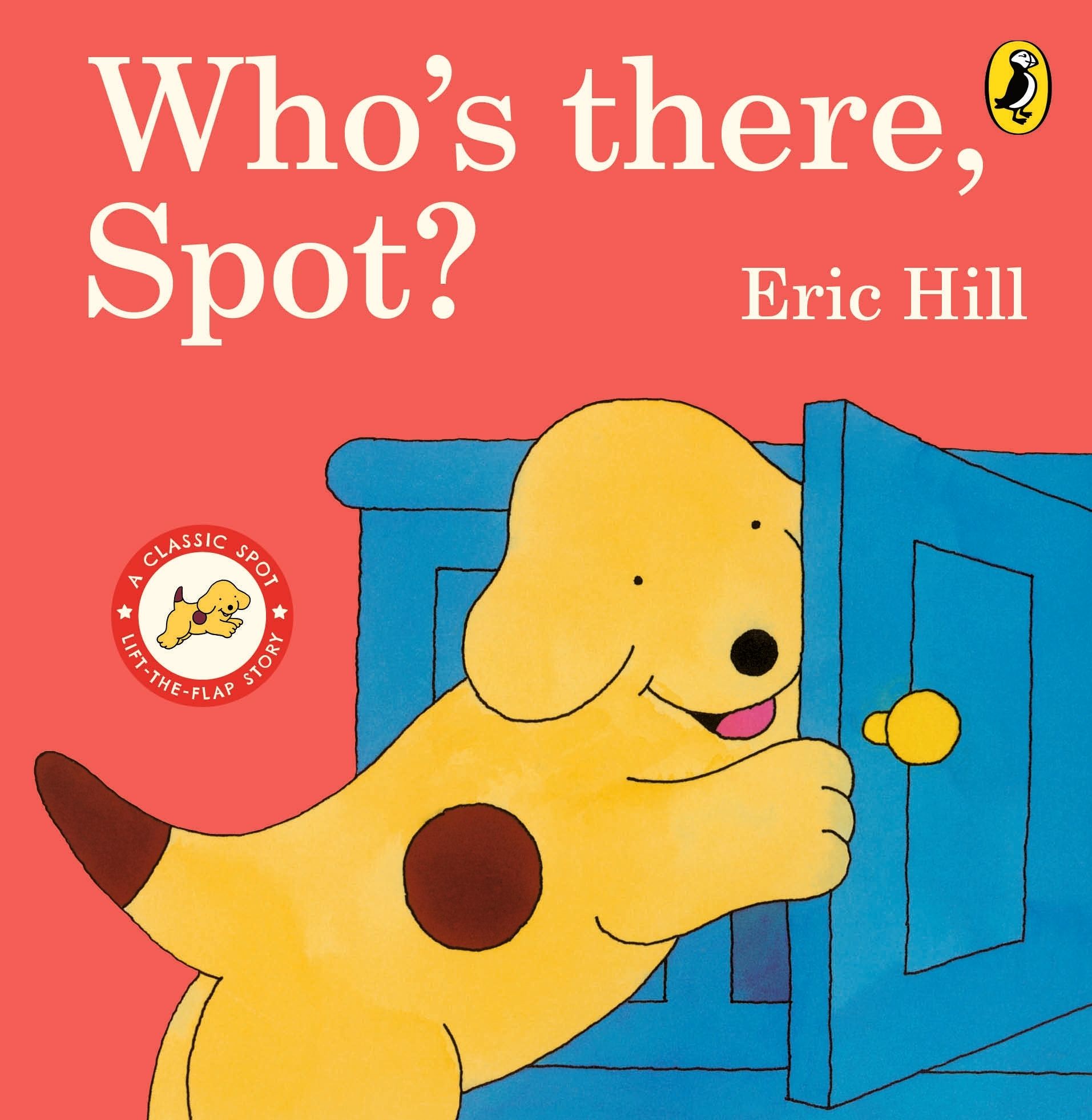 Be on spot there. Hill eric &quot;who&#039;s there, spot?&quot;. hill eric &quot;spot&#039;s first walk&quot;. hill eric &quot;spot goes shopping&quot;. hill eric &quot;spot can count&quot;.