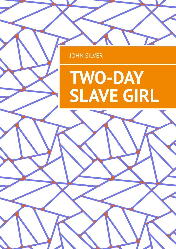 Two-day slave girl #1