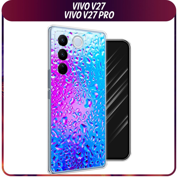 Силиконовый чехол на Vivo V27/V27 PRO / Виво V27/V27 Про "Капли на ...