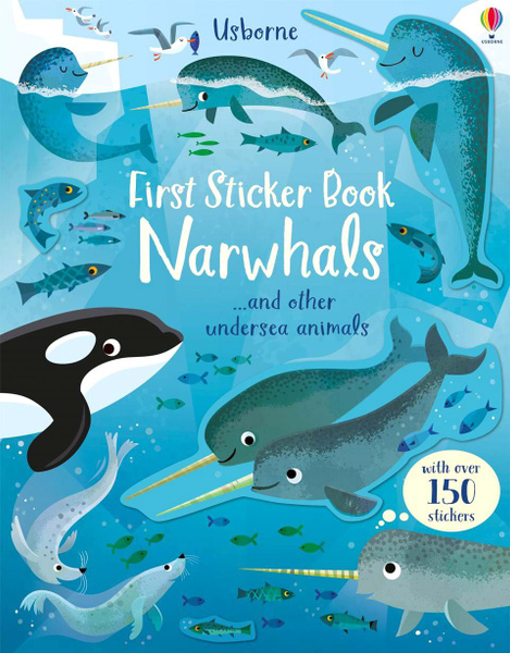 First Sticker Book. Narwhals / Книга на Английском | Bathie Holly ...