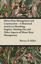 Motor Boat Management and Construction - A Historical Article on Plumbing, Engines, Hauling Out and Other Aspects of Motor Boat Management - Warren H Miller