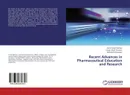 Recent Advances in Pharmaceutical Education and Research - Kamal Singh Rathore,Chetan Singh Chauhan and Meenakshi Bharkatiya