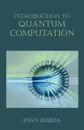 Introduction to Quantum Computation - Ioan Burda