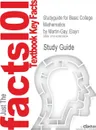 Studyguide for Basic College Mathematics by Martin-Gay, Elayn, ISBN 9780131868366 - Cram101 Textbook Reviews
