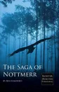 The Saga of Nottmerr - Ben Humphrey