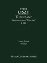 Totentanz, S. 126 - Study score - Franz Liszt