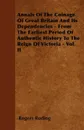 Annals Of The Coinage Of Great Britain And Its Dependencies - From The Earliest Period Of Authentic History To The Reign Of Victoria - Vol. II - Rogers Ruding