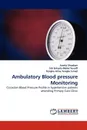 Ambulatory Blood pressure Monitoring - Juwita Shaaban, Siti Suhaila Mohd Yusoff, Tengku Alina Tengku Ismail