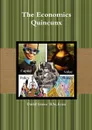 The Economics Quincunx - David Green  B.Sc.Econ
