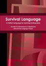 Survival Language. A Pattern Language for Surviving Earthquakes - Takashi Iba, Tomoki Furukawazono