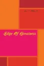 Edge of Greatness - James Jr. Phillips