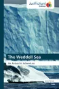 The Weddell Sea - James Fenton, Fenton James