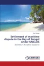 Settlement of maritime dispute in the Bay of Bengal under UNCLOS - Sandar Mya