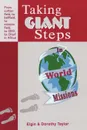Taking Giant Steps in World Missions - Elgin Taylor