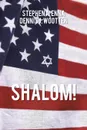 Shalom! - Stephen a. Enna, Dennis J. Wootten