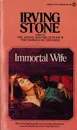 Immortal Wife - Stone Irving