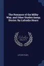 The Romance of the Milky Way, and Other Studies & Stories /by Lafcadio Hearn - Lafcadio Hearn