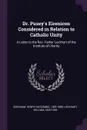 Dr. Pusey's Eirenicon Considered in Relation to Catholic Unity. A Letter to the Rev. Father Lockhart of the Institute of Charity - Henry Nutcombe Oxenham, William Lockhart