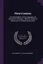 Flora's Lexicon. An Interpretation of the Language and Sentiment of Flowers : With An Outline of Botany and a Poetical Introduction - Catharine H. b. 1812 Waterman