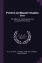 Positive and Negative Biasing Sets. The Effects of Prior Experience on Research Performance - Thomas J. 1931- Allen, Donald George Marquis