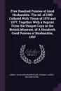 Five Hundred Pointes of Good Husbandrie. The ed. of 1580 Collated With Those of 1573 and 1577. Together With a Reprint From the Unique Copy in the British Museum, of A Hundreth Good Pointes of Husbandrie, 1557 - Sidney John Hervon Herrtage, Thomas Tusser, William Payne