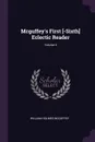 Mcguffey's First .-Sixth. Eclectic Reader; Volume 4 - William Holmes McGuffey