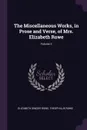 The Miscellaneous Works, in Prose and Verse, of Mrs. Elizabeth Rowe; Volume 2 - Elizabeth Singer Rowe, Theophilus Rowe