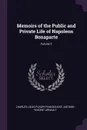 Memoirs of the Public and Private Life of Napoleon Bonaparte; Volume 2 - Charles Louis Fleury Panckoucke, Antoine-Vincent Arnault