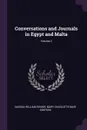 Conversations and Journals in Egypt and Malta; Volume 2 - Nassau William Senior, Mary Charlotte Mair Simpson