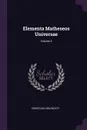 Elementa Matheseos Universae; Volume 3 - Christian von Wolff