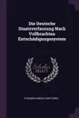 Die Deutsche Staatsverfassung Nach Vollbrachten Entschadigungssystem - Theodor Konrad Hartleben