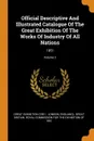 Official Descriptive And Illustrated Catalogue Of The Great Exhibition Of The Works Of Industry Of All Nations. 1851; Volume 2 - England)