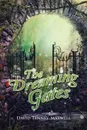 The Dreaming Gates - David Tenney-Maxwell