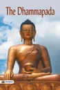 The Dhammapada - Author Unknown