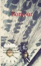 Bonjour - Ellis G. Faust