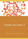 Freude am Lesen 2 - Gisela Darrah