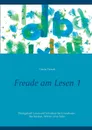 Freude am Lesen 1 - Gisela Darrah