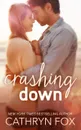 Crashing Down - Cathryn Fox