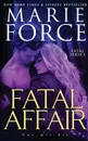 Fatal Affair - Nur mit dir - Marie Force, Chris Trautmann