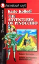 Приключения Пиноккио/The Adventures of Pinocchio - Коллоди Карло