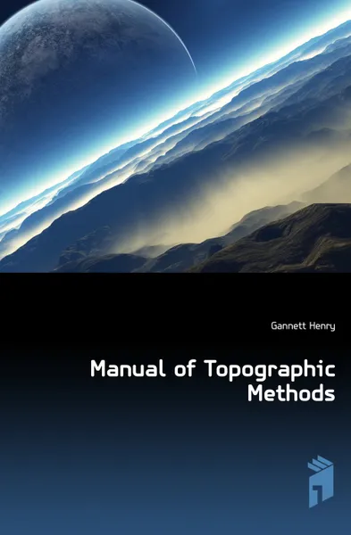 Обложка книги Manual of Topographic Methods, Gannett Henry