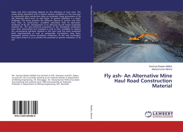 Обложка книги Fly ash- An Alternative Mine Haul Road Construction Material, Soumya Ranjan Mallick and Manoj Kumar Mishra