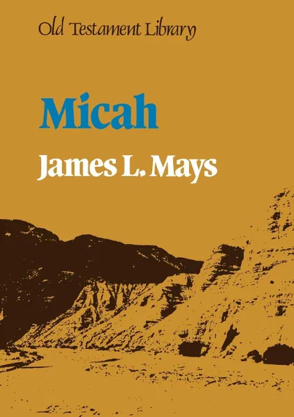 Обложка книги Micah, James L. Mays