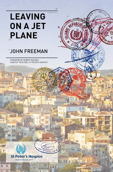 Обложка книги Leaving on a Jet Plane, John Freeman