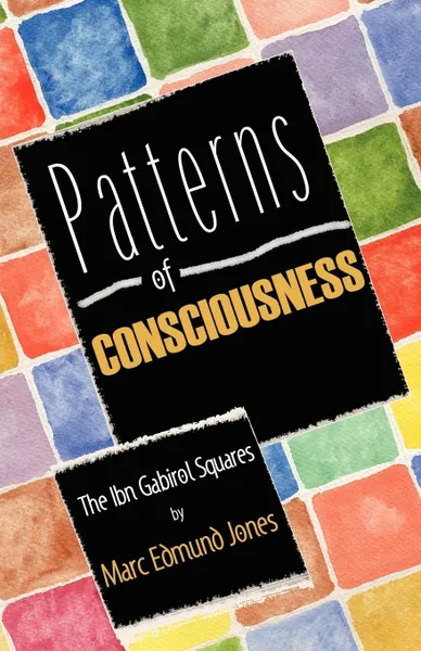 Обложка книги Patterns of Consciousness, Marc Edmund Jones