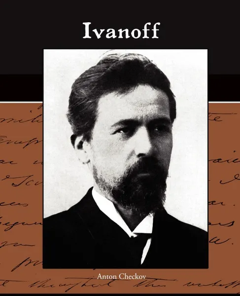 Обложка книги Ivanoff, Anton Checkov